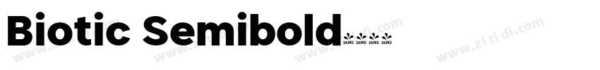 Biotic Semibold字体转换